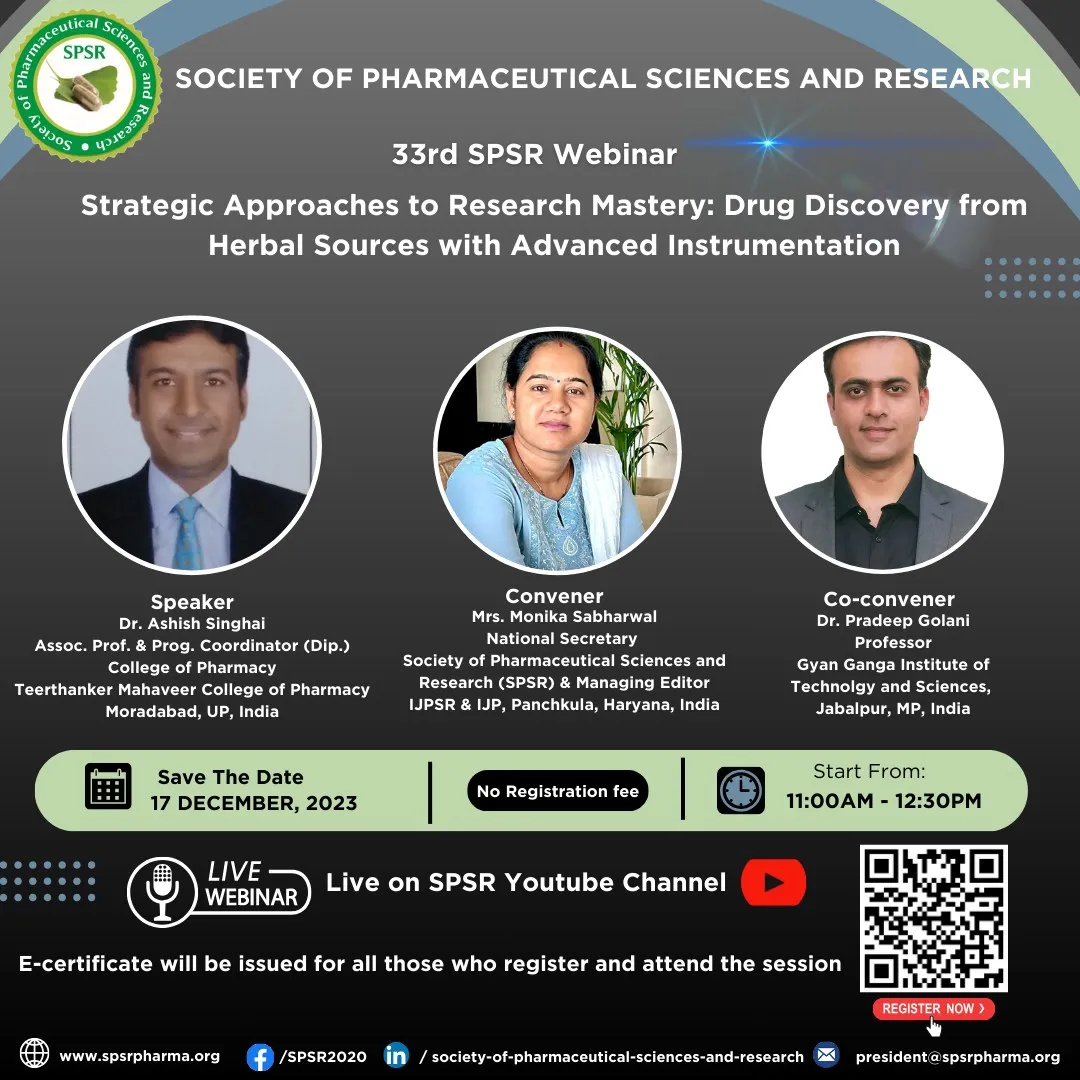 SPSR Webinar on ‘Strategic Approaches to Research Mastery: Drug Discovery from Herbal  Sources with Advanced Instrumentation'