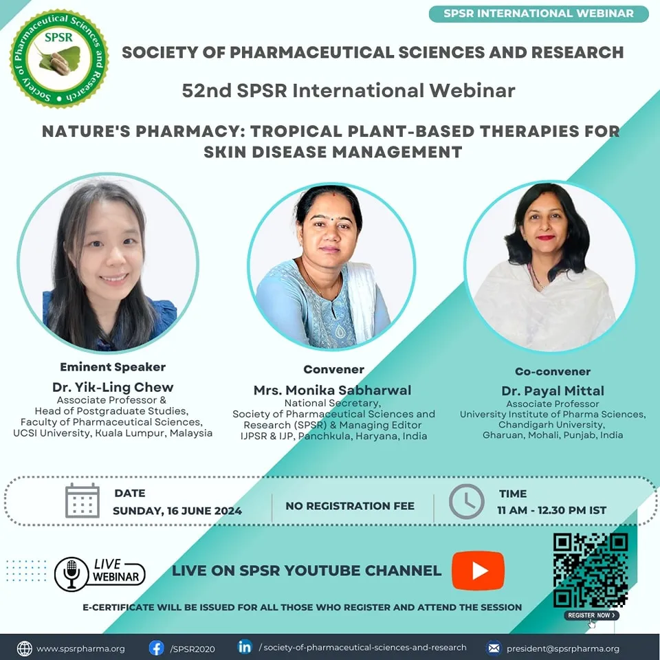 SPSR International Webinar on ‘Nature's Pharmacy: Tropical Plant-Based Therapies for Skin  Disease Management’